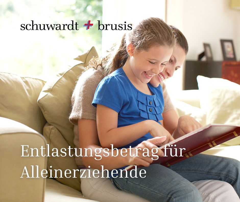 Entlastungsbetrag für Alleinerziehende Schuwardt + Brusis